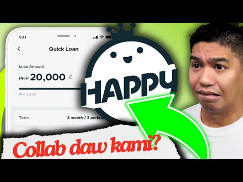 Happy Cash Upto P20K daw na Loan Amount! May pa Collab pang Offer! KAKAGAT BA AKO?