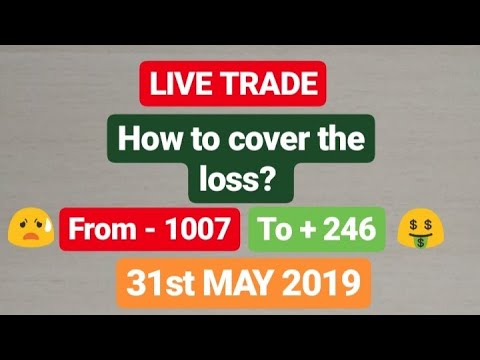 #BANKNIFTY LIVE INTRADAY TRADE | HOW TO COVER LOSS | 31st MAY 2019