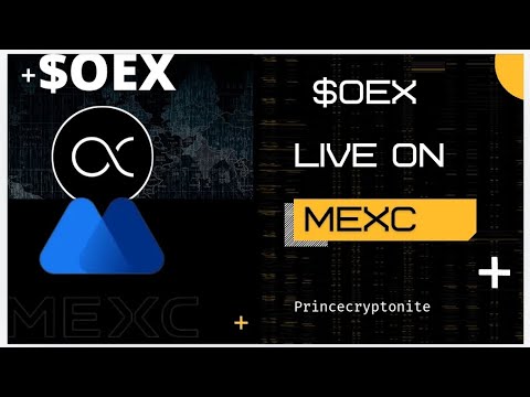 BREAKING ‼️ ‼️  $OEX  ON MEXC  EXCHANGE