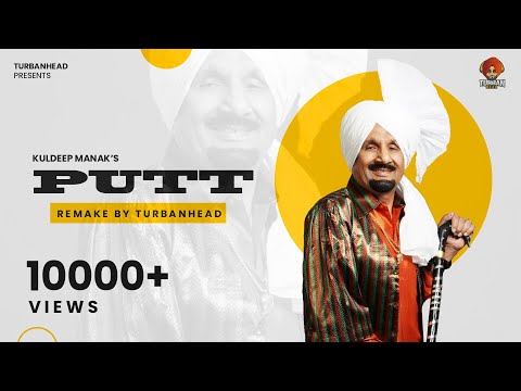 Putt(Remake-Remix) Kuldeep Manak | Drippy Style | Latest Punjabi songs 2021