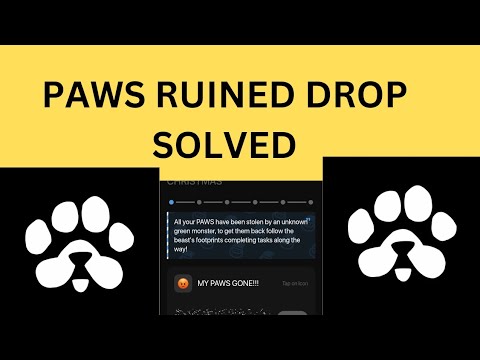 PAWS RUINED DROP, MY PAWS GONE ISSUE SOLVED