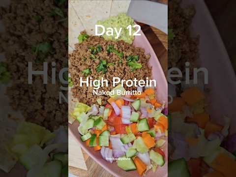 High Protein Naked Burrito Platter #shortsfeed #shortsvideo #shortsviral