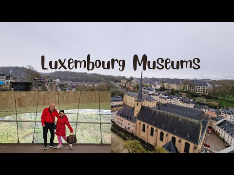 Luxembourg Museum of Modern Art & Luxemburg City Museum Trips