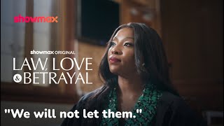 Moving up and levelling up | Law Love and Betrayal | Showmax Original