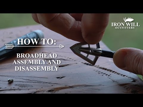 How to Disassemble and Reassemble Iron Will Outfitters Broadheads