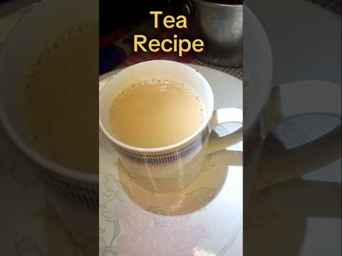 Tea recipe | Dhaba Style Tea |Kadak chai #tea #recipe #cooking