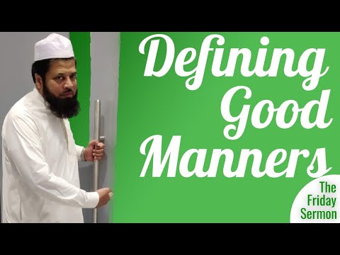 How to Identify True (pure) Mannerisms (Akhlaq)