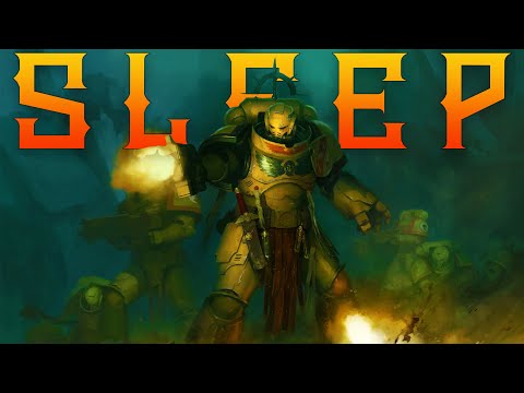 10 Hours of Space Marine Lore To Sleep To ▶ The COMPLETE Adeptus Astartes