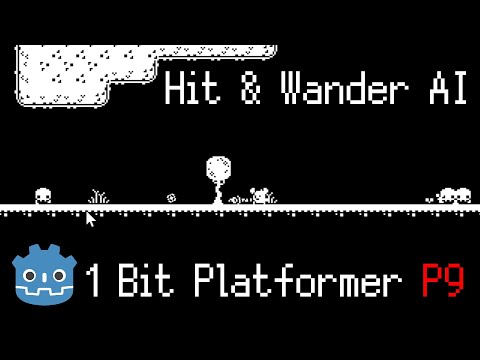 Hit & Wander AI Actions ~ 1 Bit Platformer [Part 9] ~ Godot 4.3