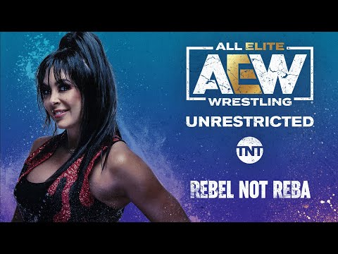 AEW Unrestricted Podcast with Rebel | 08/02/21