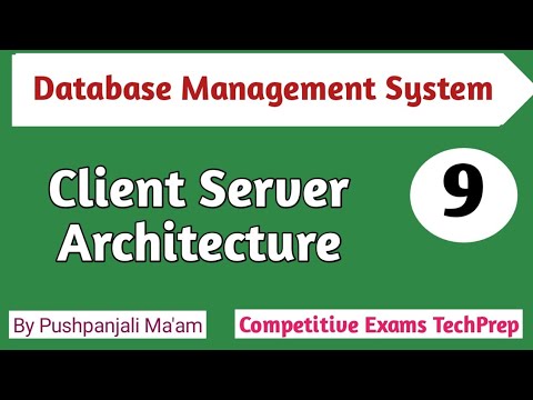 Lec - 1.9 Client Server Architecture in DBMS || Database Management System in Hindi