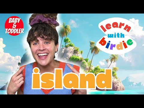 ISLAND  🏝️ | Educational Videos | Alphabet | Preschool | Learn to Talk | Reading | Kids and Baby