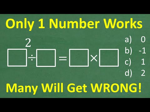 ONLY 1 number works in this math equation - A BASIC Math problem MANY will get WRONG!