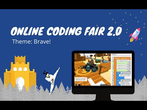 Create & Learn - Online Coding Fair 2.0 - Brave!