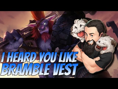 I heard you like Bramble Vest | TFT Into the Arcane | Teamfight Tactics