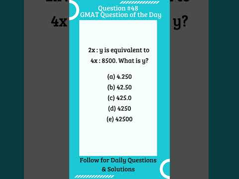 GMAT Question #gmat#gmatfocus #gmatprep  #shorts #maths #exam#gmatproblemsolving #onlinetutor