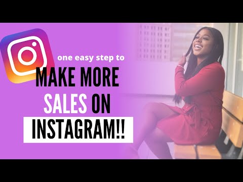 Make More Sales on Instagram! One easy step...