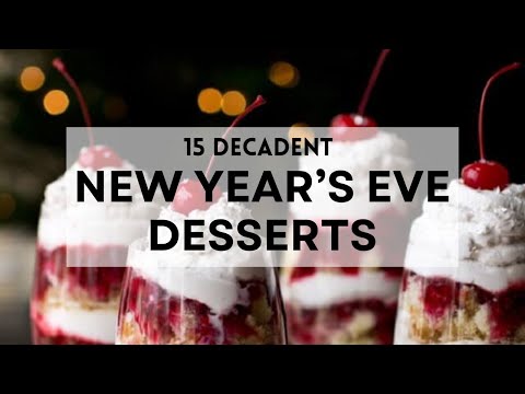 15 Decadent DESSERTS to Sweeten Your NEW YEAR'S EVE!   #sharpaspirant