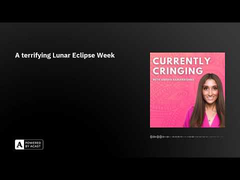 A terrifying Lunar Eclipse Week