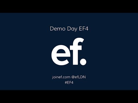 EF4 Demo Day Introduction