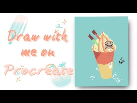 Draw with me 🎨 [ Ice Cream 🍦] - Using Procreate on iPad with 🎶