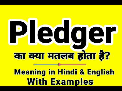 Pledger meaning in Hindi | Pledger ka kya matlab hota hai | Daily Use English Words