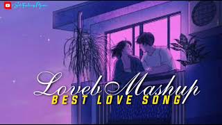 Love Mashup | Best Love Song #lofimashup Lofi Song Mashup | St Feeling Music #lofi #bollywood