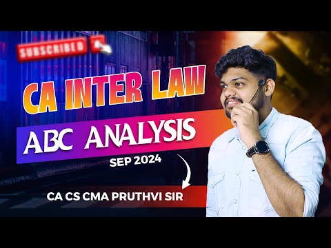 ABC ANALYSIS  || LAW || CA INTER SEP 2024 || BY CA CS CMA PRUTHVI SIR