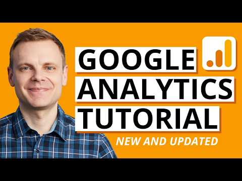 Google Analytics 4 Tutorial 2024 – How To Get Started with GA4