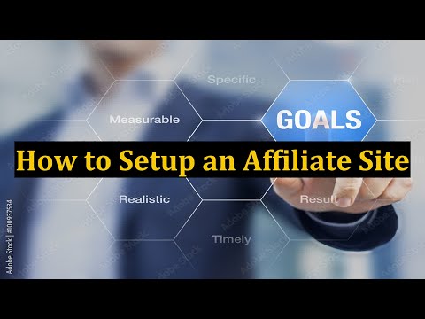 How to Setup an Affiliate Site