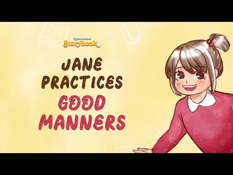 Jane Practices Good Manners | INC Animations Storybook