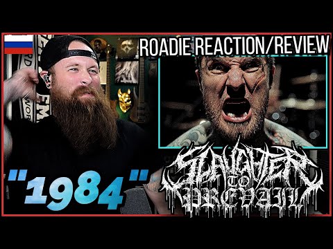 ROADIE REACTIONS | Slaughter To Prevail - "1984"