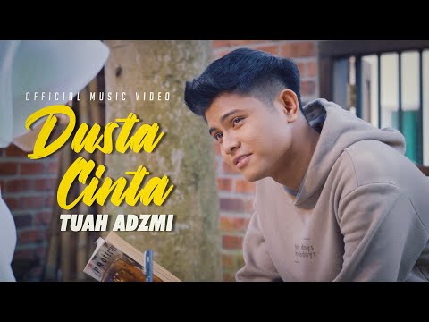 Tuah Adzmi - Dusta Cinta (Official Music Video)