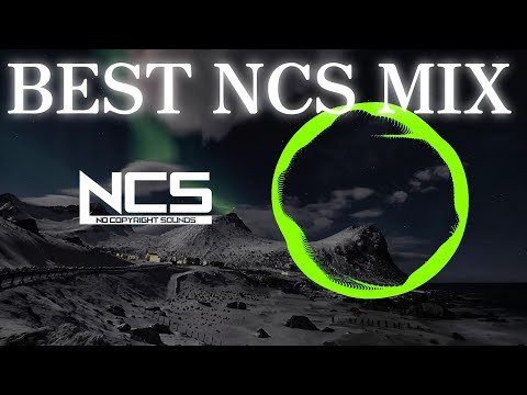 【BEST of NCS】夜に聞きたい！盛り上がる最強NCSメドレー！【超厳選EDM】