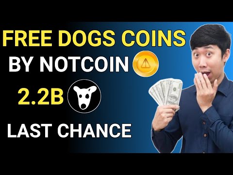 Free Dogs By Notcoin || Earn free dogs coin instant || Dogs airdrop update