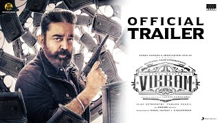 VIKRAM - Official Trailer | Kamal Haasan | VijaySethupathi, FahadhFaasil | LokeshKanagaraj | Anirudh