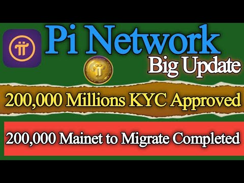 2 lac Pi Kyc approved kaise kare | 18 millions pi kyc Applications | migrate to mainnet pi Network