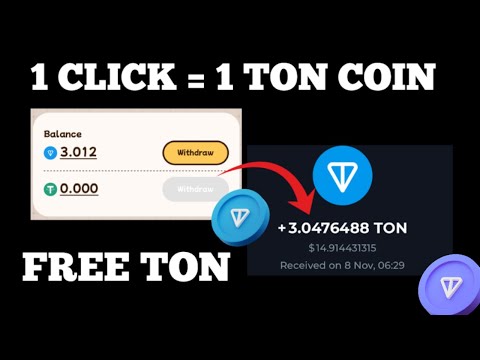 1 CLICK = 1 TON COIN | Claim Free Ton Coin Daily With This Telegram Bot