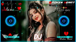 Dj song remix /❤️🥀 Dj Hindi song /🥀🔥 remix /Dj remix /🥀 Hindi Dj Song /💙 Dj song 2024