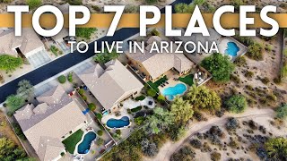 7 Best Places To Live in Arizona 2025