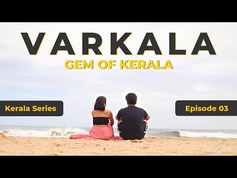 A Day in Varkala: Beaches, Cafes, Cliff Market, Fort & Best Varkala Budget Stay | Kerala Trip Ep. 03