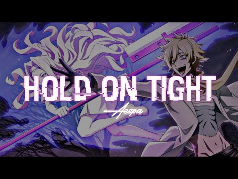 Aespa - Hold On Tight (Lyrics)