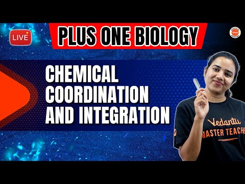 Chemical Coordination and Integration | Plus One Biology | Aswani Ma'am