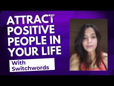 ATTRACT POSITIVE PEOPLE ✨ #positivepeople #positivevibes #positivethinking  #switchwords