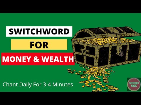 switchwords for money | switchwords | Switchword to Attract money and wealth