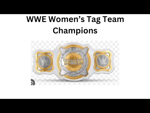 Every WWE Women’s Tag Team Champion (Updated)