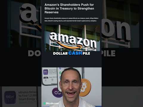 #Amazon Shareholders Push for #BitcoinTreasuryStrategy