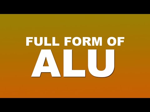 Full Form of ALU | What is ALU Full Form | ALU Abbreviation