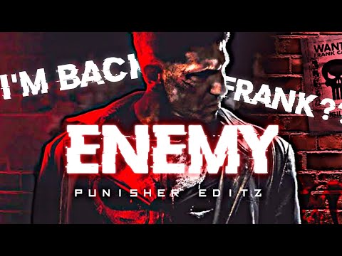 PUNISHER X ENEMY | PUNISHER EDITS | ENEMY