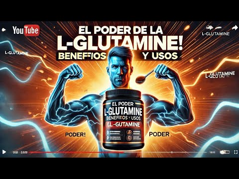 ¡Descubre el Poder de la L-Glutamina! Beneficios y Usos #LGlutamina #RecuperacionMuscular #aminoacid